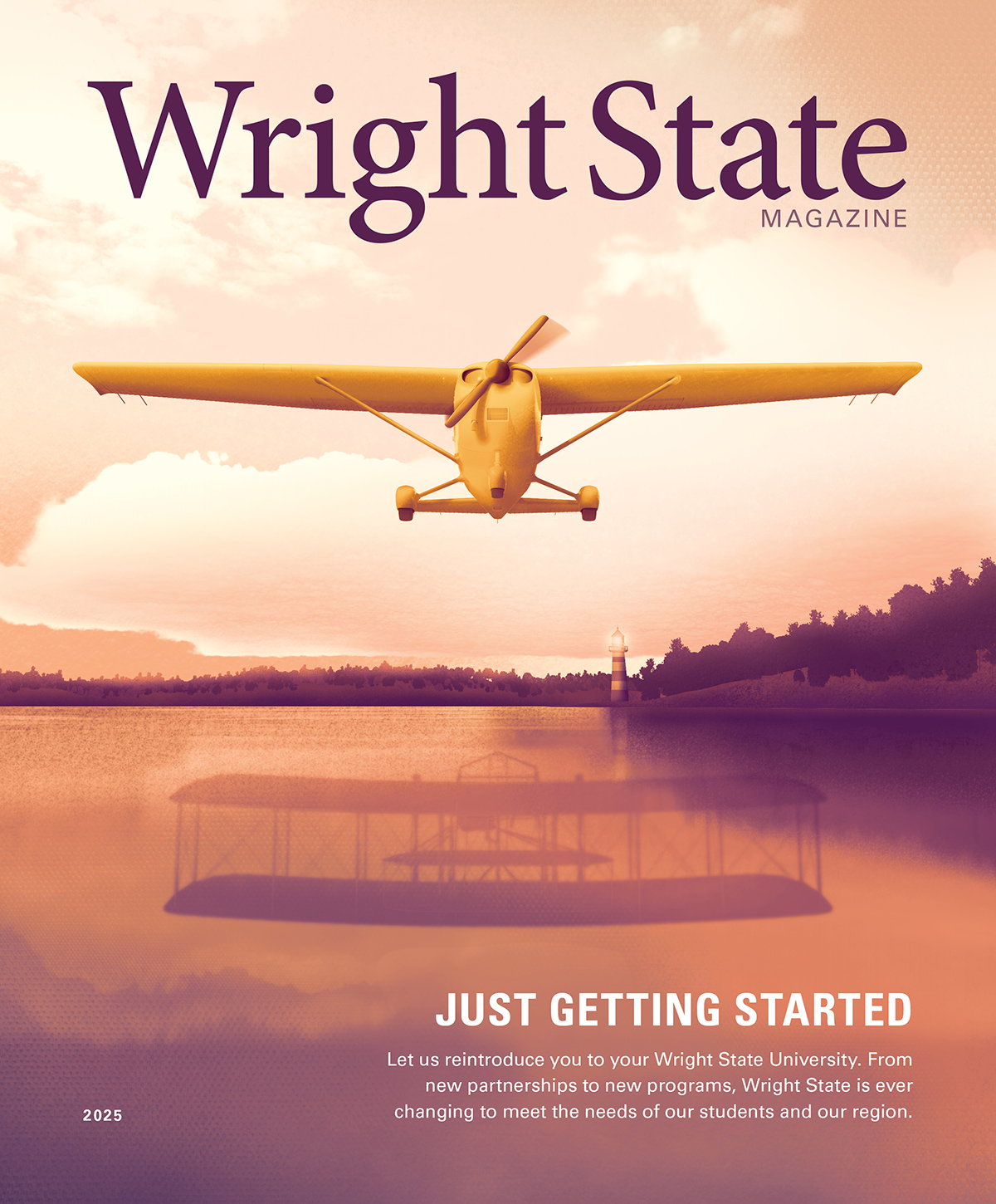 Wright State Magazine 2025 Just Getting Started full cover