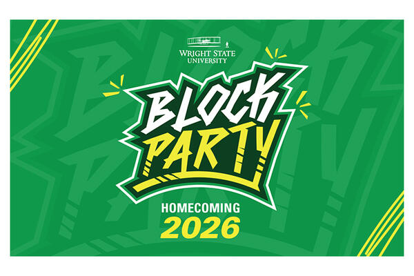 Wright State’s Homecoming Week features block party-inspired events Feb. 4–7 on the Dayton Campus